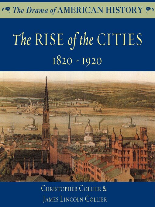Title details for The Rise of the Cities by Christopher Collier - Available